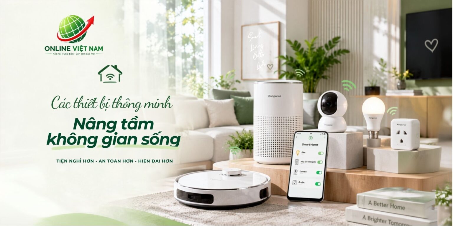 Top các thiết bị thông minh nâng tầm không gian sống